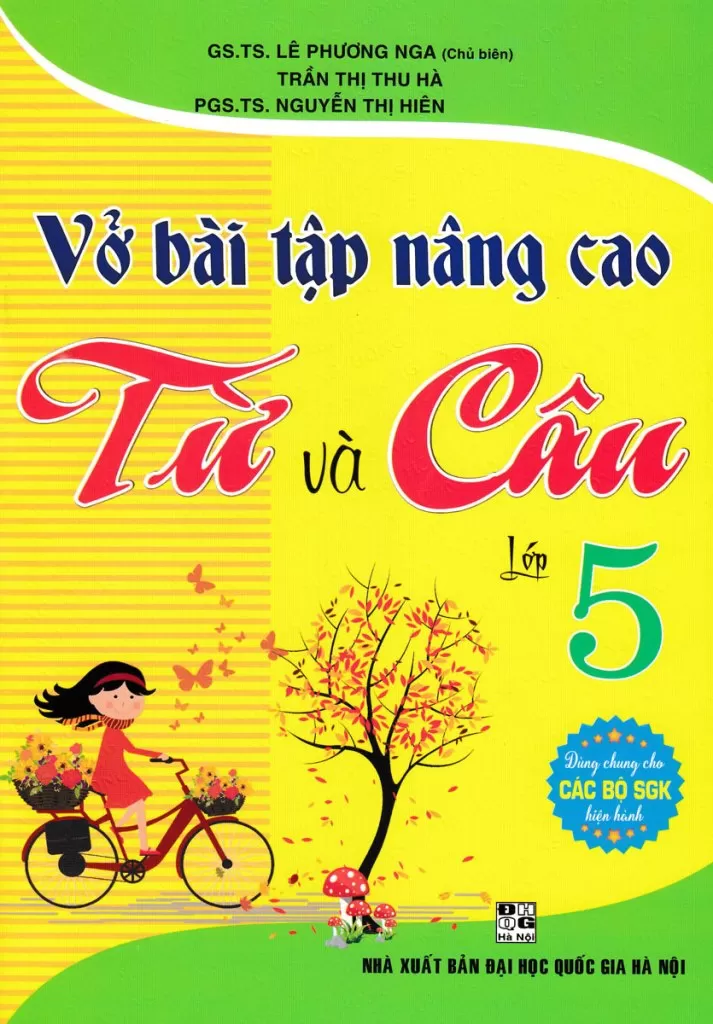 VỞ BÀI TẬP NÂNG CAO TỪ VÀ CÂU LỚP 5 (Dùng chung cho các bộ SGK hiện hành)